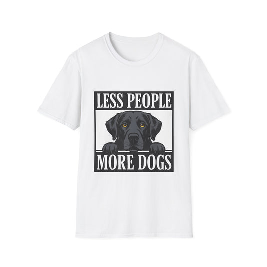 Less People More Dogs Unisex Softstyle T-Shirt, Dog Lover Gift, Pet Owner Tee, Animal Rescue Shirt, Funny Casual Wear, Everyday Comfort