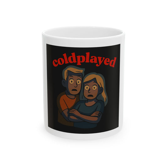 Coldplayed Ceramic Mug - Funny Coffee Cup, Gift for Music Lovers, Office Humor, Creative Drinkware, Unique Ceramic Mug